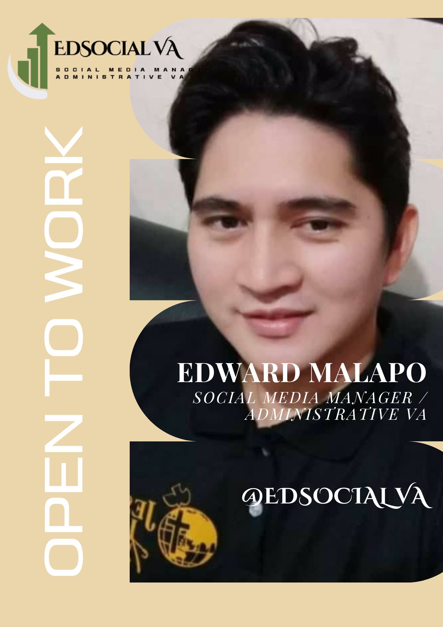 Edward Malapo branded portrait collage: Open to Work, Social Media Manager / Administrative VA
